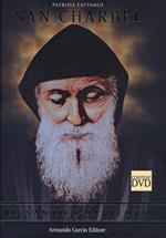 San Charbel. Il santo guaritore. Con DVD