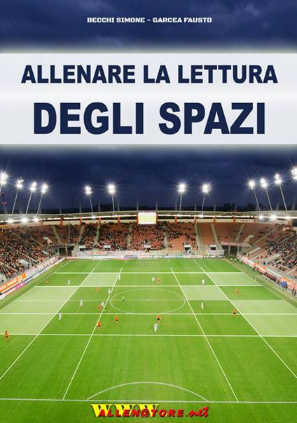 Allenare la lettura degli spazi - Simone Becchi,Fausto Garcea - copertina