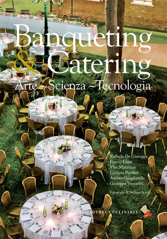 Banqueting & catering. Arte, scienza, tecnologia - copertina