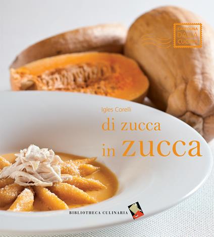 Di zucca in zucca. Ediz. a colori - Igles Corelli - copertina