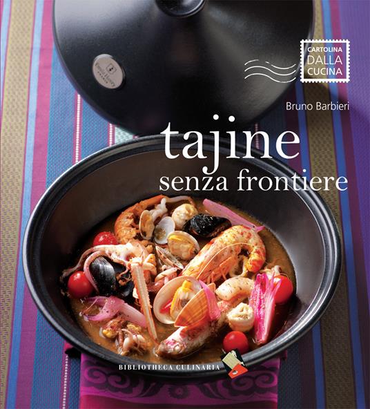 Tajine senza frontiere. Ediz. a colori - Bruno Barbieri - copertina