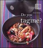 Do you tagine? Ediz. a colori