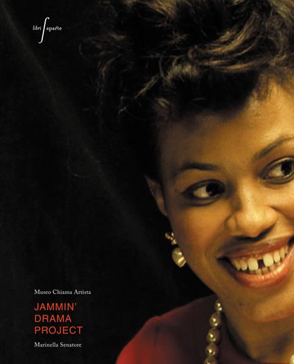 Jammin' Drama Project. Ediz. italiana e inglese - Marinella Senatore - copertina
