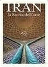 Iran. La storia dell'arte - copertina