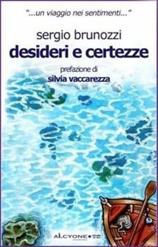 Libro Desideri e certezze Sergio Brunozzi