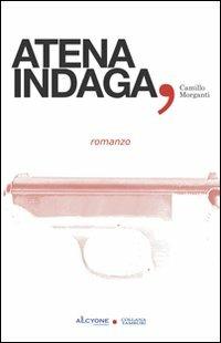 Atena indaga - Camillo Morganti - copertina