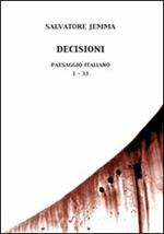 Decisioni. Paesaggio italiano. 1-33. Con CD Audio