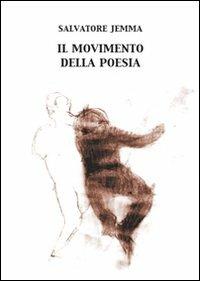 Il movimento della poesia - Salvatore Jemma - copertina