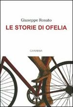 Le storie di Ofelia