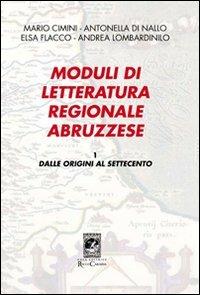 Moduli di letteratura regionale abruzzese. Vol. 1 - copertina