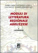 Moduli di letteratura regionale abruzzese. Vol. 2: L'Ottocento