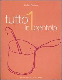 Tutto in 1 pentola - Lindsey Bareham - 2