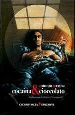 Cocaina & cioccolato