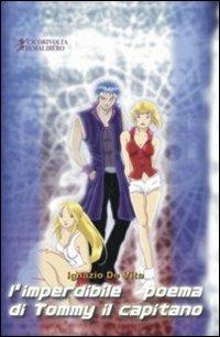 L' imperdibile poema di Tommy il capitano - Ignazio De Vita - copertina