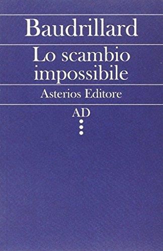 Lo scambio impossibile