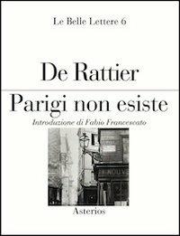 Parigi non esiste - Paul-Ernest De Rattier - copertina
