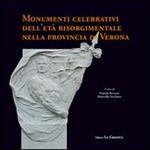 Monumenti celebrativi dell'età risorgimentale nella provincia di Verona