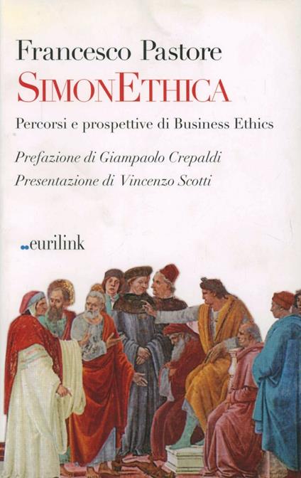 SimonEthica. Percorsi e prospettive di Business Ethics - Francesco Pastore - copertina