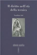 Il diritto nell'età della tecnica