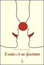 Il comico e le sue sfaccettature