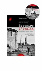 Scoprire l'Italia. Inchieste e documentari degli anni cinquanta. Con DVD
