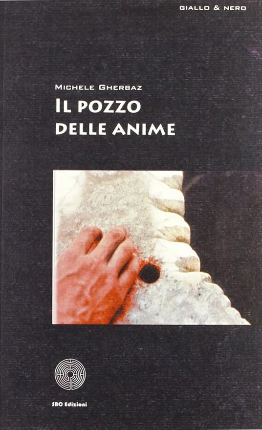 Il pozzo delle anime - Michele Gherbaz - copertina