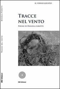 Tracce nel vento - Daniela Farotti - copertina
