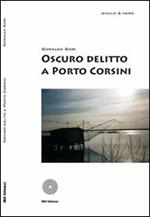 Oscuro delitto a Porto Corsini