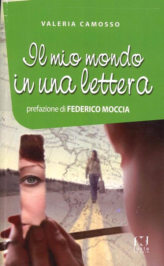 Il mio mondo in una lettera - Valeria Camosso - copertina