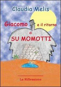 Giacomo nel regno di Giuannica - Claudia Melis - copertina