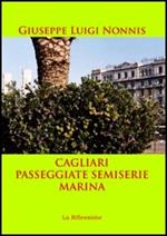 Cagliari-Passeggiate semiserie-Marina