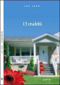 Tredici crudeltà - Luc Lang - copertina