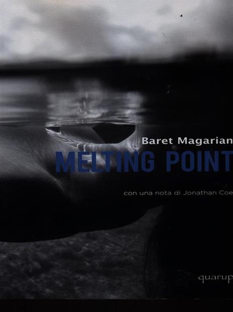 Melting point - Baret Magarian - 3