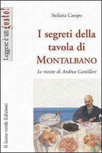 I segreti della tavola di Montalbano. Le ricette di Andrea Camilleri - Stefania Campo - copertina