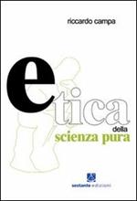 Etica della scienza pura