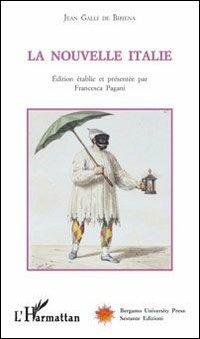La nouvelle Italie - Jean Galli de Bibiena - copertina