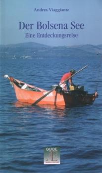 Libro Der Bolsena see. Eine Entdeckungsreise. Ediz. illustrata Andrea Viaggiante