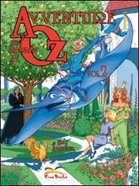 Avventure nel mondo di Oz. Vol. 2 - Eric Shanower - copertina