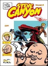 Steve Canyon. Vol. 6 - Milton Caniff - copertina