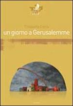 Un giorno a Gerusalemme