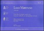 Il primo libro dei madrigali a cinque voci. Canzonette, villanelle e arie alla napolitana a tre voci. Ediz. italiana e inglese