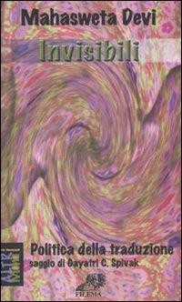 Invisibili - Mahasweta Devi - copertina