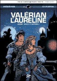 Valérian e Laureline agenti spazio-temporali. Vol. 1 - Pierre Christin,Jean-Claude Mézières - copertina