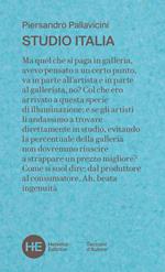 Studio Italia. un collezionista negli atelier della pittura italiana contemporanea