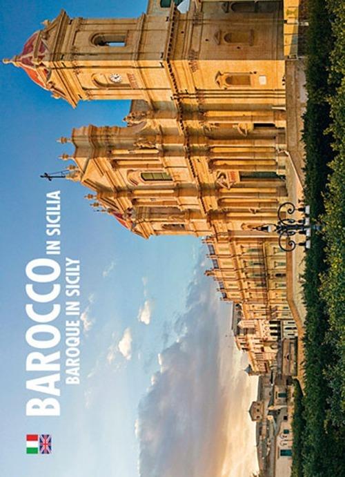 Barocco in Sicilia. Ediz. italiana e inglese - Elisabetta Feruglio - copertina