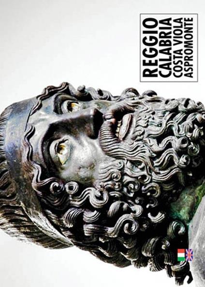Reggio Calabria. Costa Viola. Aspromonte. Ediz. italiana e inglese - William Dello Russo - copertina