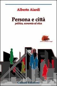 Persona e città - Alberto Aiardi - copertina