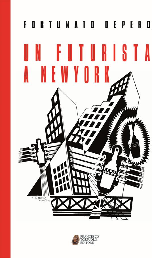 Un futurista a New York - Fortunato Depero - copertina