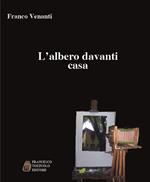 L' albero davanti casa