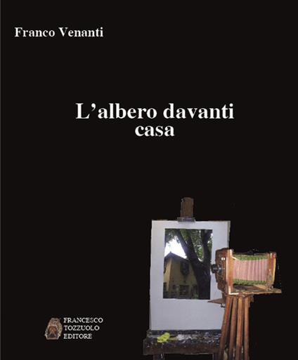 L' albero davanti casa - Franco Venanti - copertina